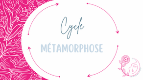 Cycle Métamorphose by Charlotte Demarque - Kinésiologue