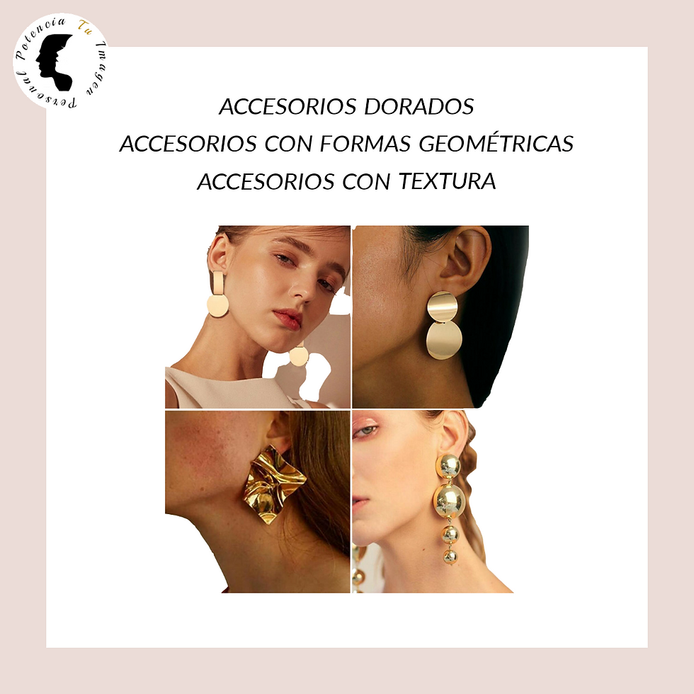 Elige accesorios dorados, con formas geométricas y accesorios con textura