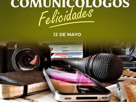 ¡Feliz #DíadelComunicólogo!