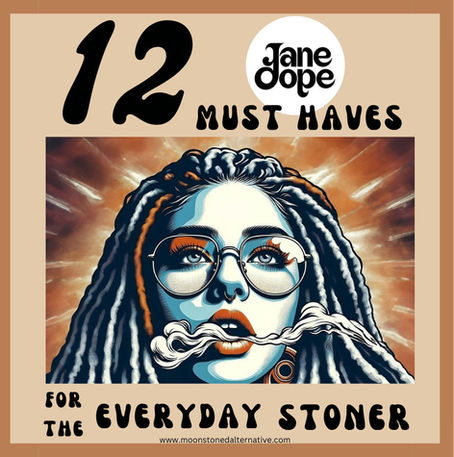 12 Must-Have Items from JaneDope.ca for the Everyday Stoner