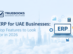 ERP for UAE Businesses: Top Features to Look for in 2026