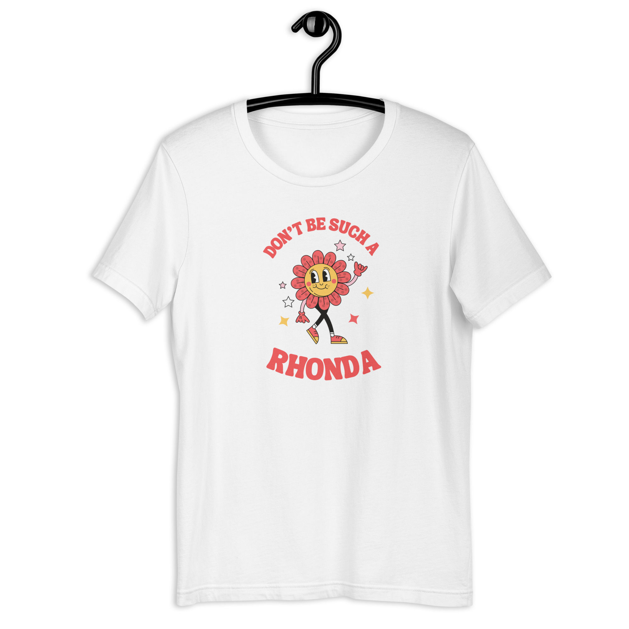 Don't be such a Rhonda eco t-shirt