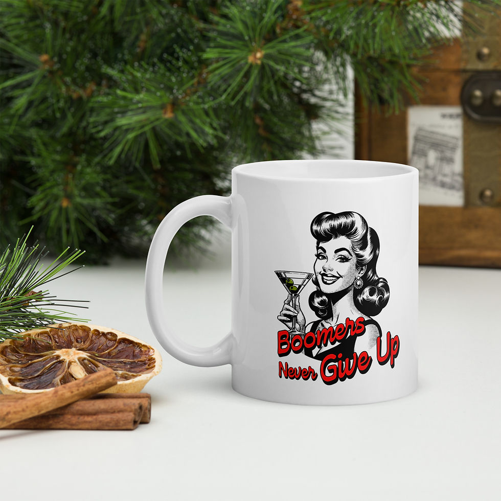 Thumbnail: Boomers Never Give Up mug