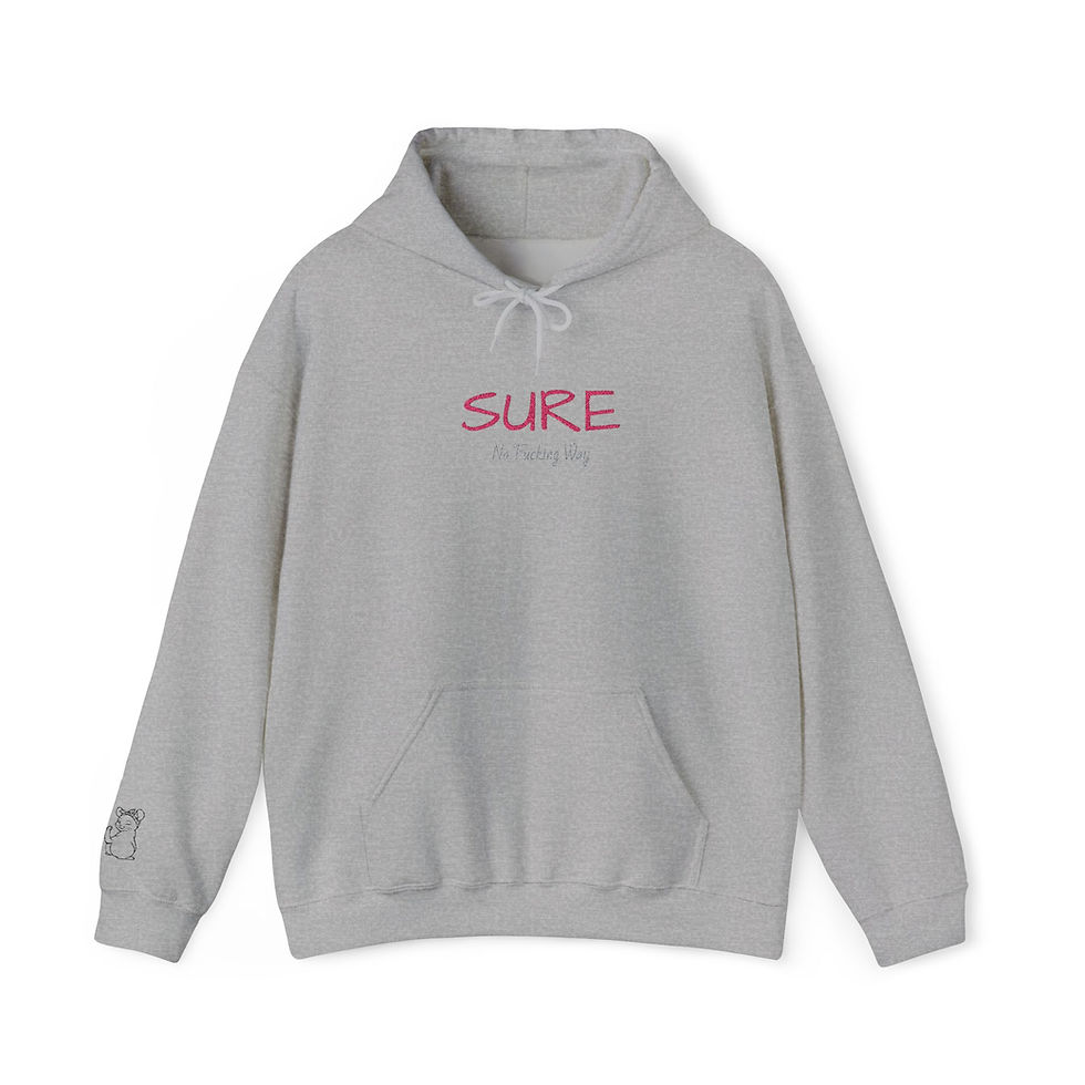 Thumbnail: SURE (hidden text) Minimalist Graphic Hoodie