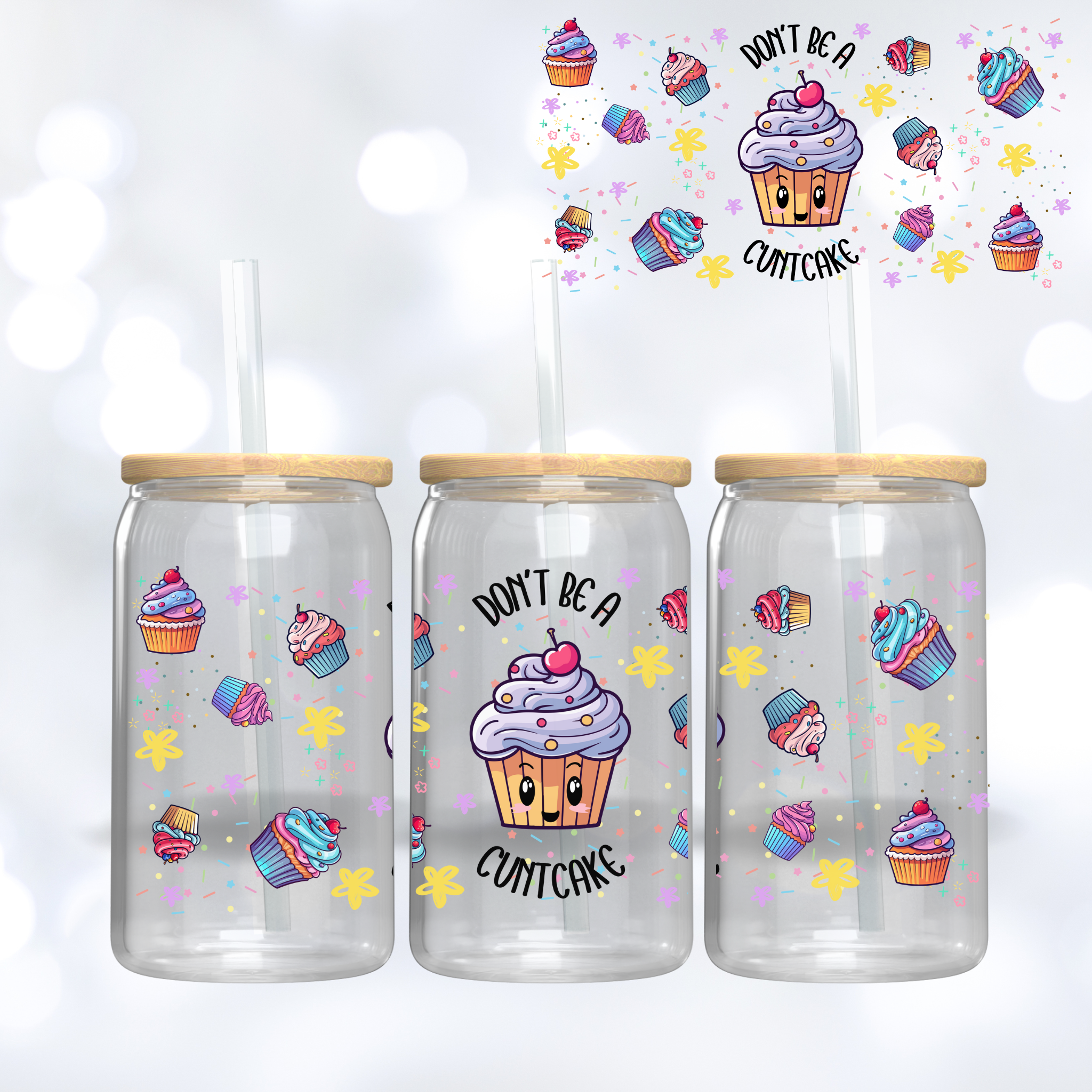 16oz Libbey UV DTF Wrap - Don't Be A Cuntcake