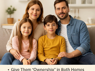 How to Create Two Safe, Supportive Homes for Your Kids