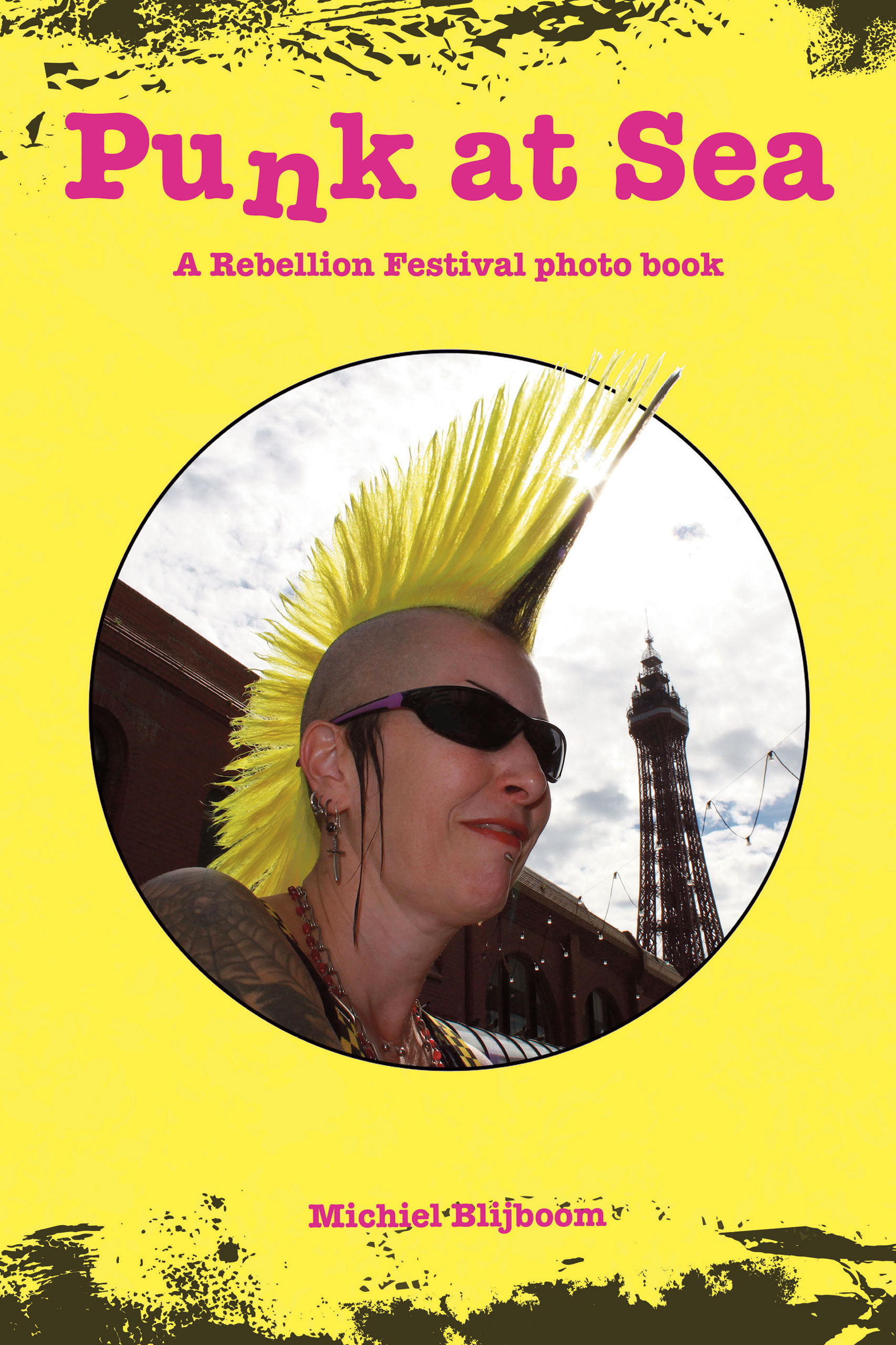 Punk at Sea: A Rebellion Festival photo book by Michiel Blijboom
