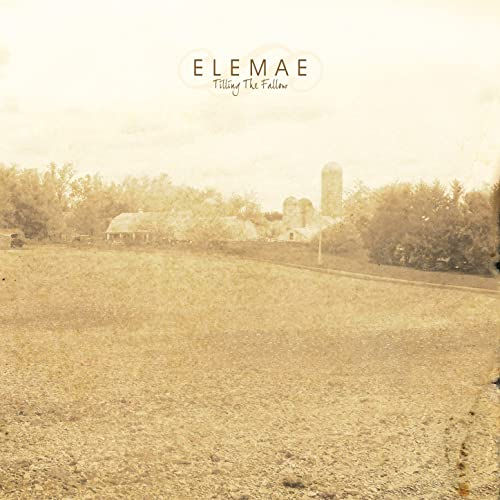 Elemae - Tilling the fallow CD