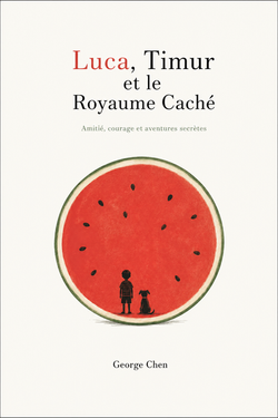 Luca, Timur et le Royaume Caché