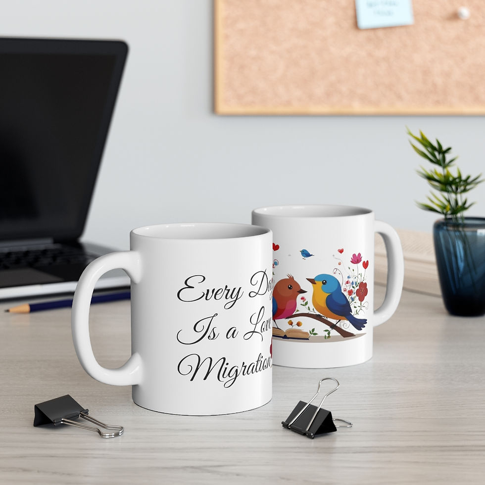 Thumbnail: Ceramic Mug 11oz, text: Every Day's a Love Migration