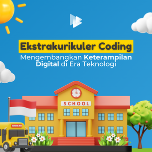Ekstrakurikuler Coding: Mengembangkan Keterampilan Digital di Era Teknologi