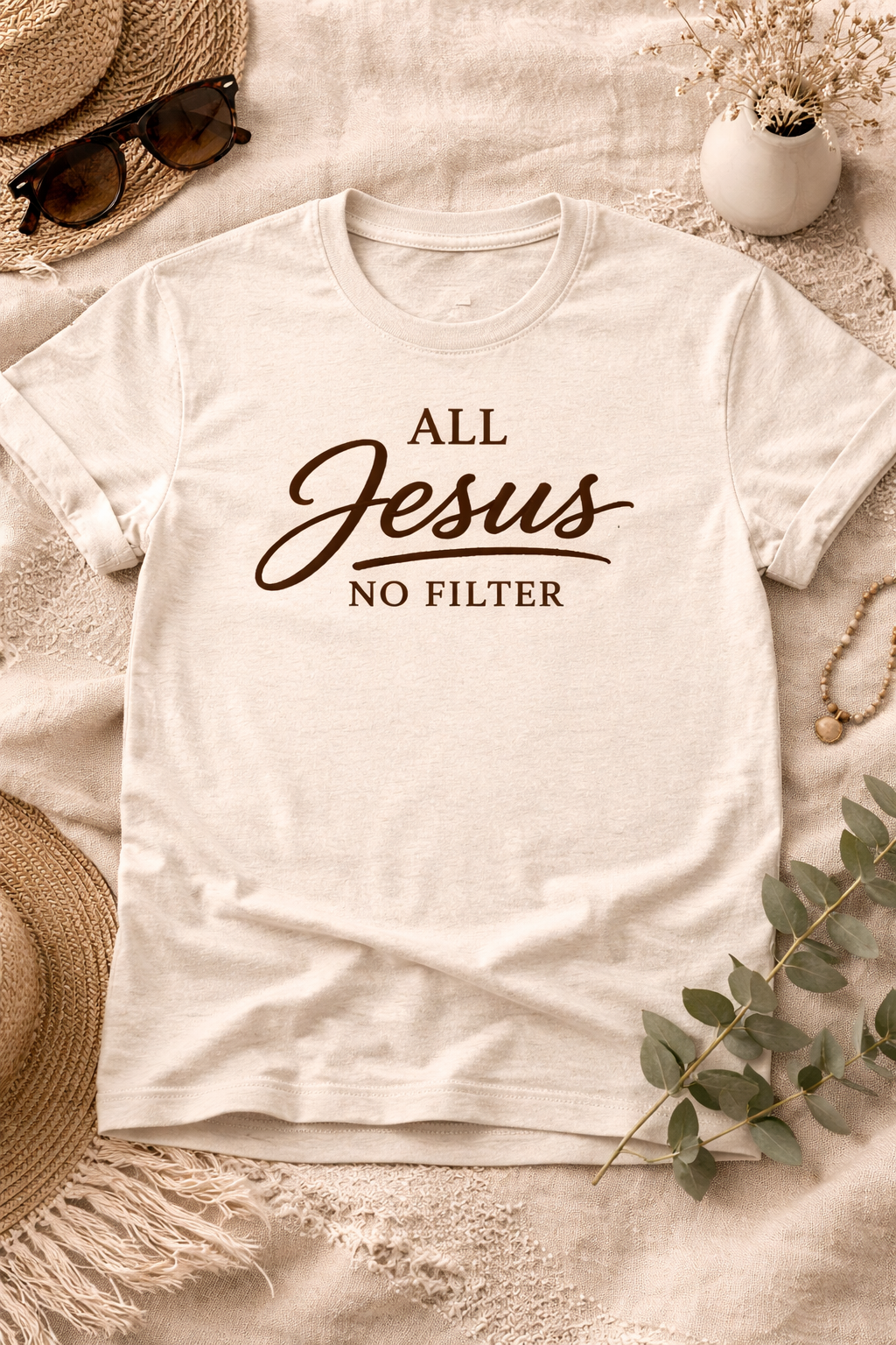 All Jesus- No Filter