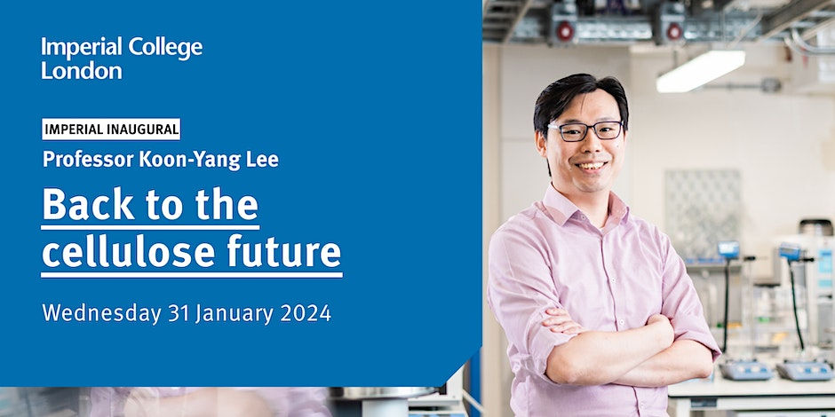 Imperial College London: Back to the cellulose future