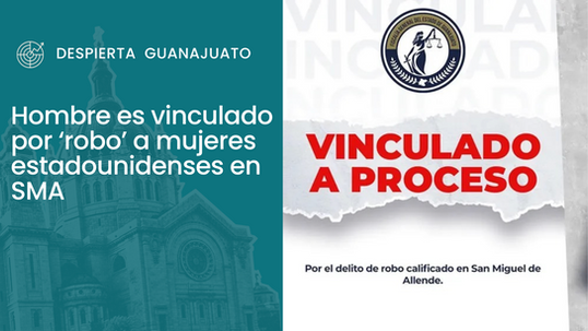 Hombre es vinculado por ‘robo’ a mujeres estadounidenses en SMA