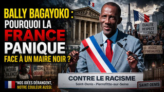Bally Bagayoko: pourquoi la France panique face à un maire noir
