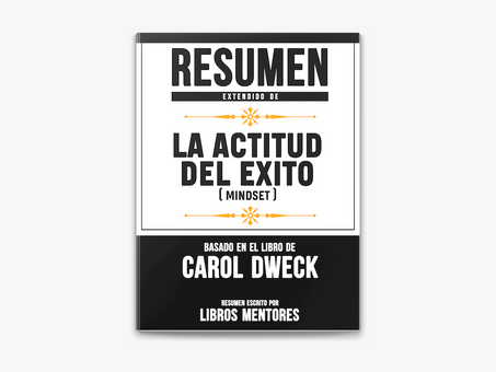 "Mindset: La actitud del éxito"
