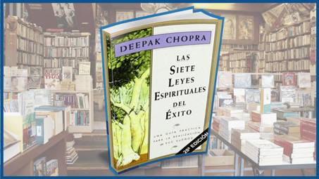 "Las 7 leyes espirituales del éxito: Un libro indispensable para tu crecimiento personal"