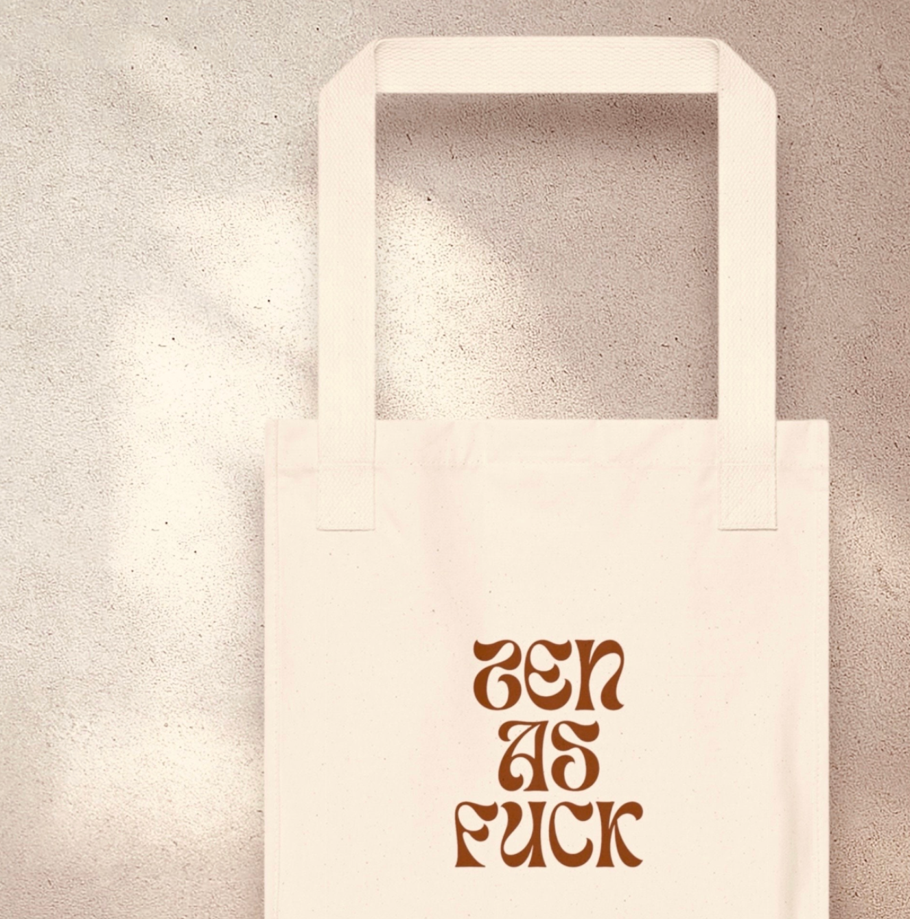 Zen as Fu*k Organic Canvas Tote Bag