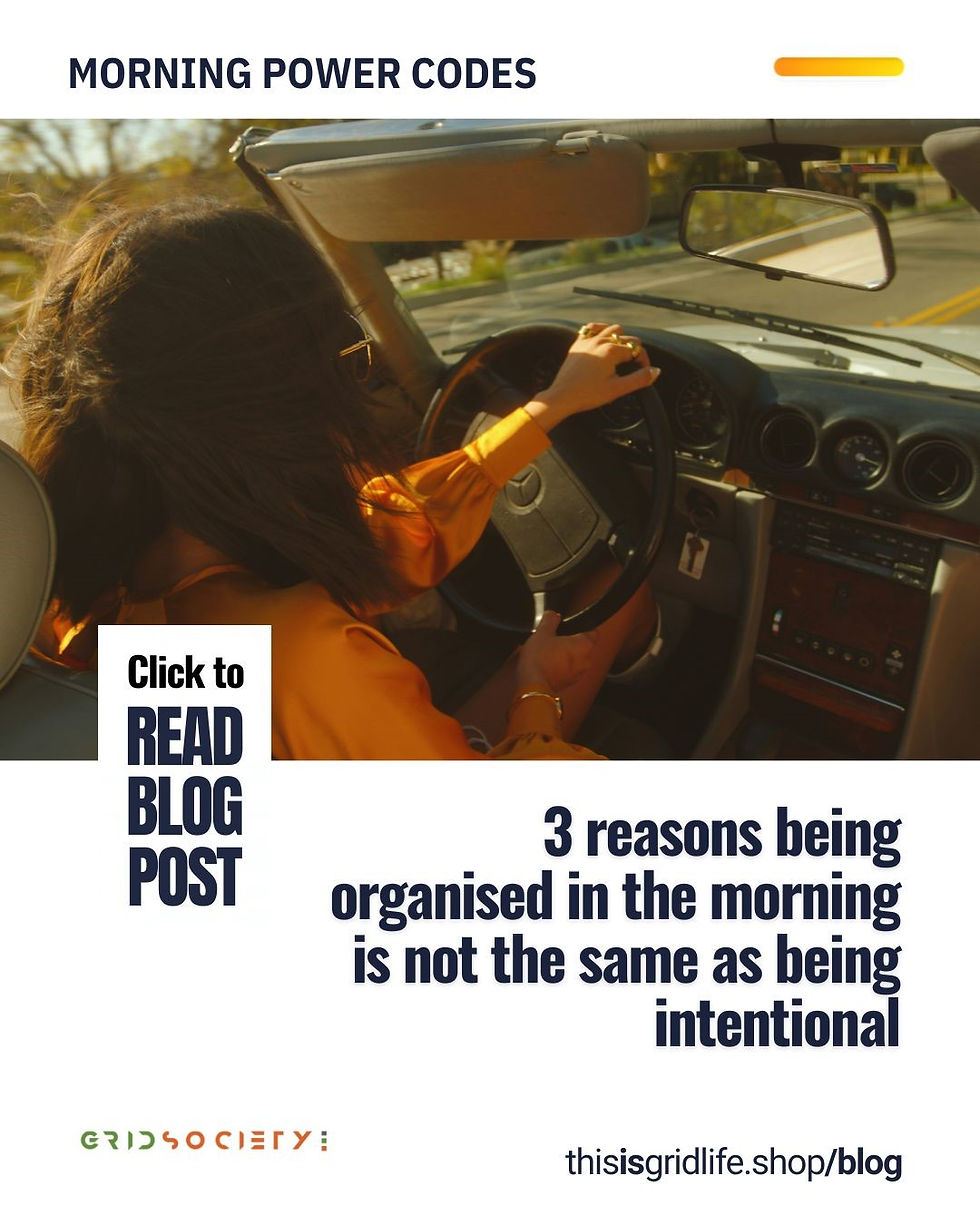 Why is there something missing in my morning routine? Difference between being organised and being intentional in the morning