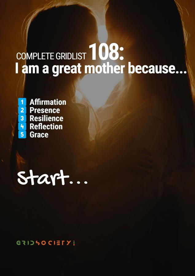 Journaling Inspiration 108: Make a gridlist to remind yourself - why you are a great mother