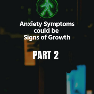 6 types of anxiety that are often misunderstood but may actually signal growth - Part 2
