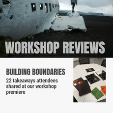 Building Boundaries Workshop: 22 takeaways that show attendees are ready to create healthier boundaries