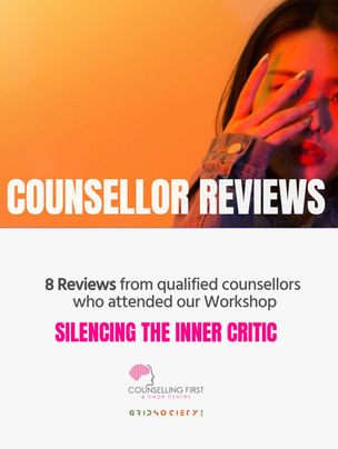 REVIEWS: 8 Insights from Qualified Counsellors who attended our Inner Critic Workshop (CPD)