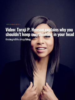 Taraji P. Henson speaking about overthinking and understanding the thoughts in your head
