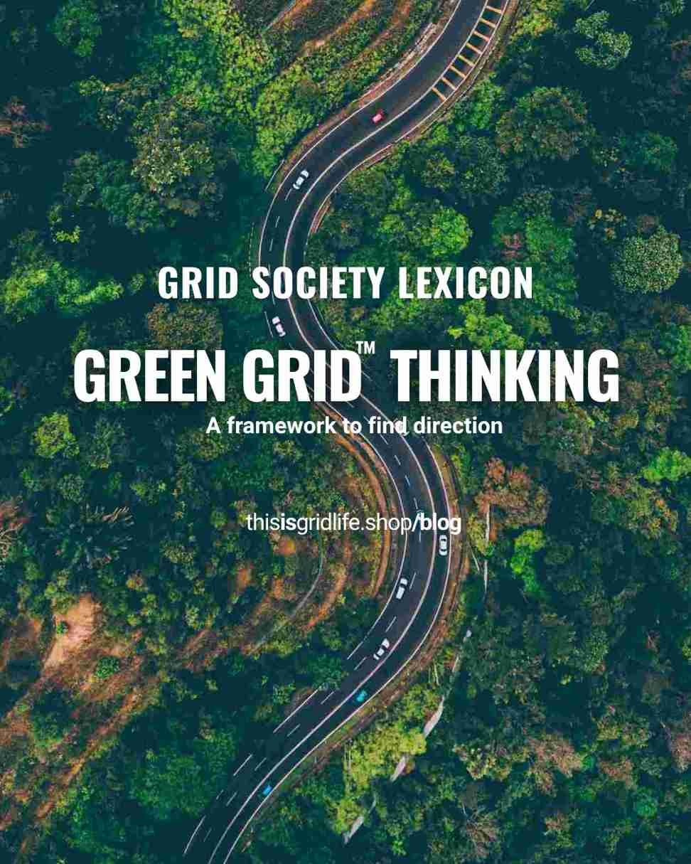 When your mind is active but you need direction (Green Grid™ Thinking)