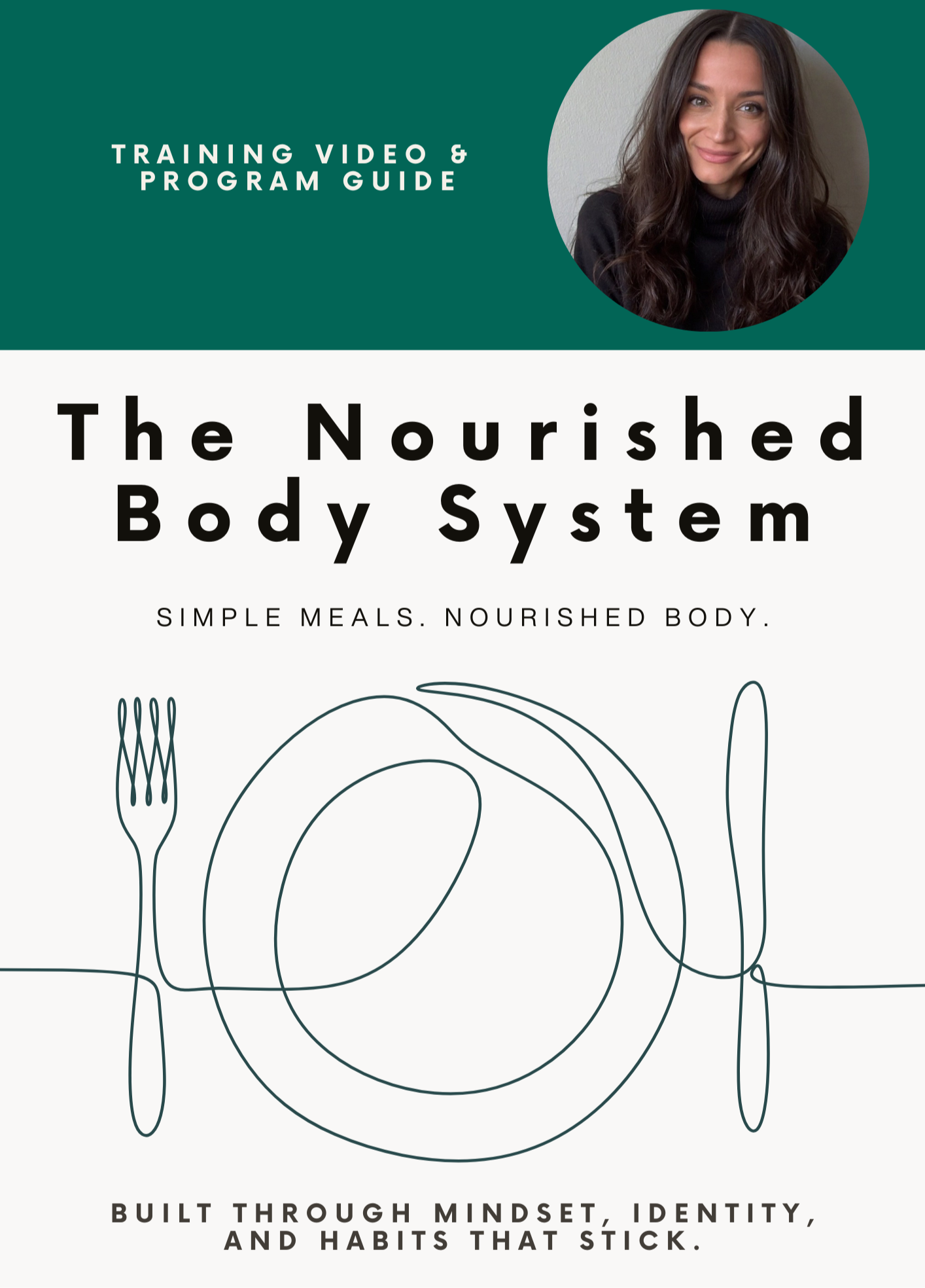 The Nourished Body System (Training Video & Guide)