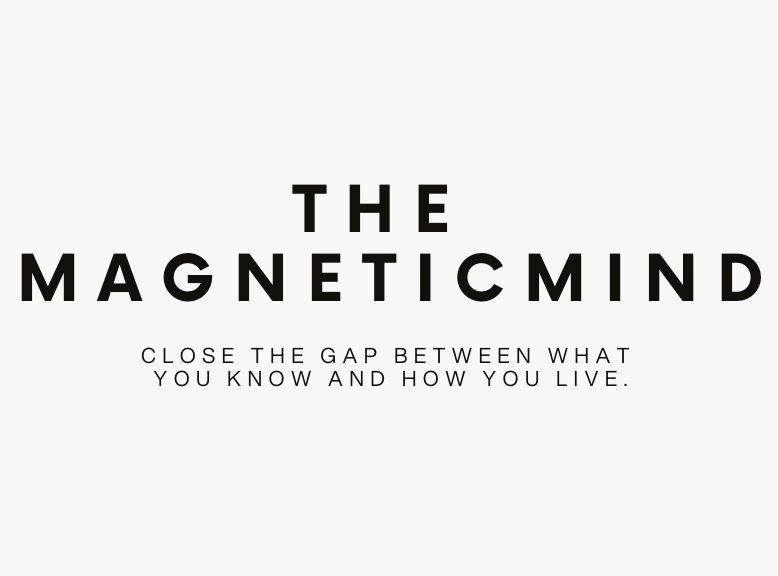 Becoming the Person Capable of Creating the Life You Want