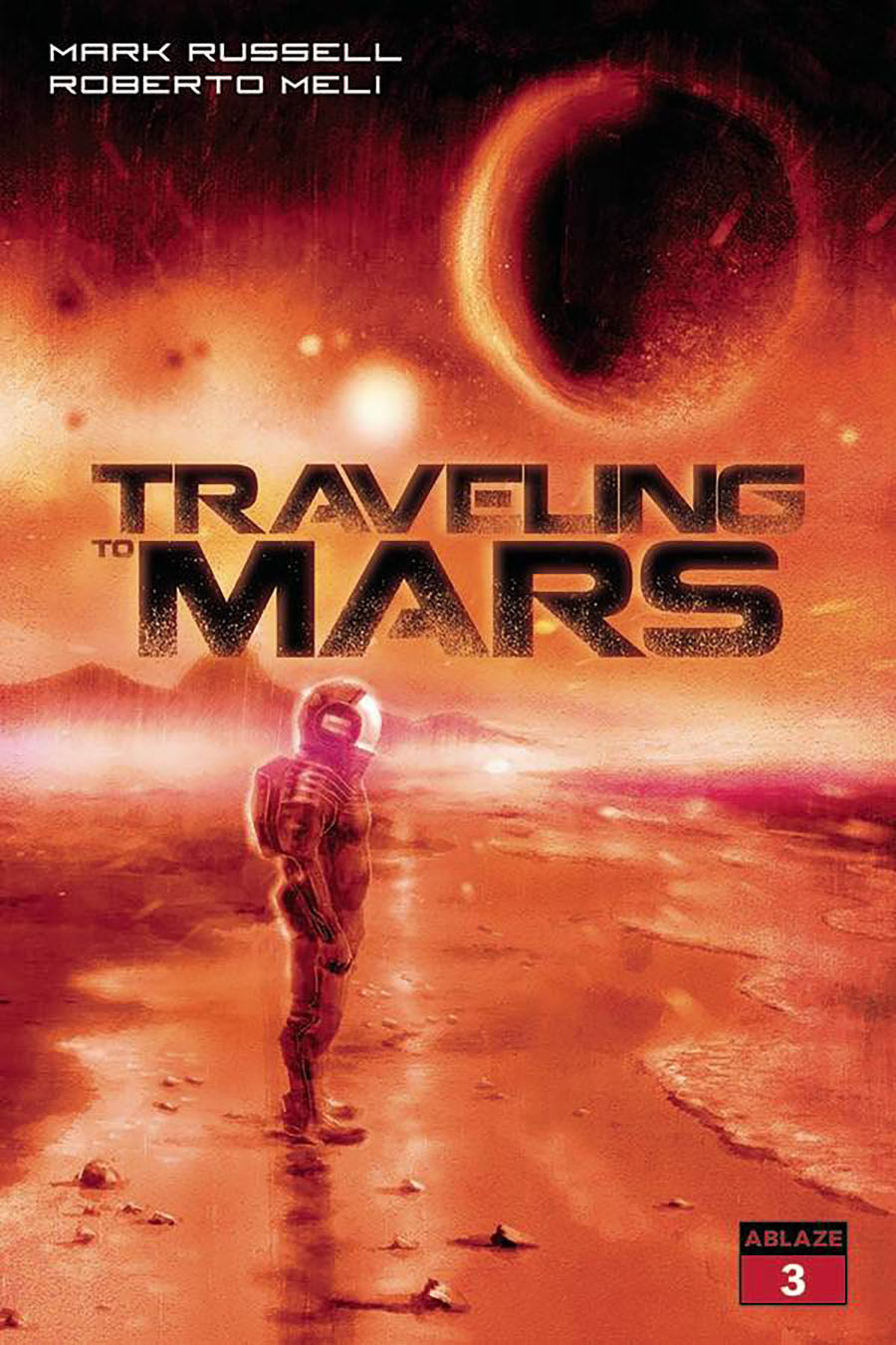 Traveling To Mars #3 Cover C