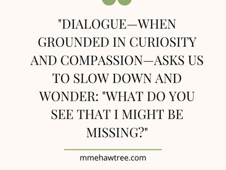 From Debate to Dialogue: Teaching Students to Listen, Reflect, and Connect