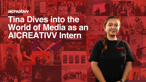 Tina Dives into the World of Media as an AICREATIVV Intern