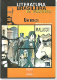 Uns braços