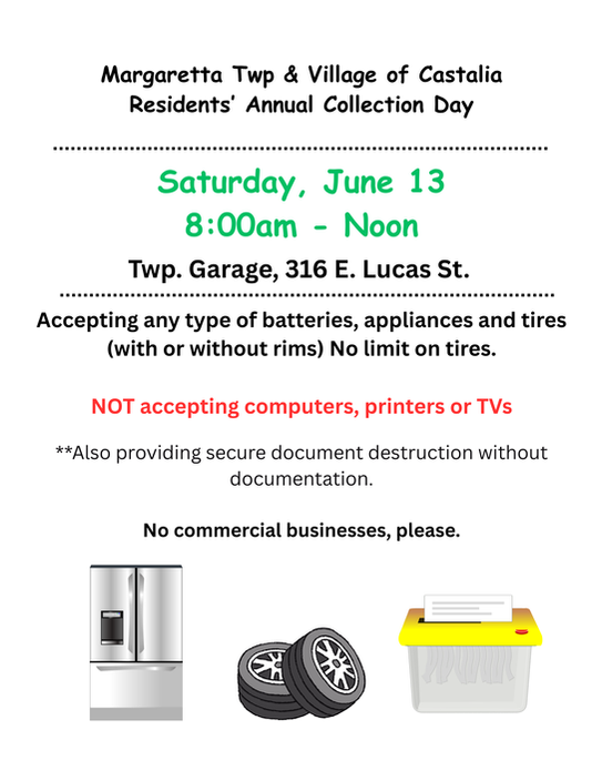 Flyer: Margaretta Twp & Castalia Collection Day, June 13. Accepting batteries, appliances, tires.
