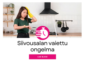 Siivousalan vaiettu ongelma: liian vähän aikaa, liian suuret odotukset