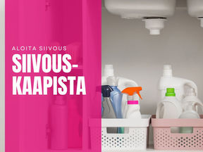 Siivous kannattaa aloittaa siivouskaapista. 