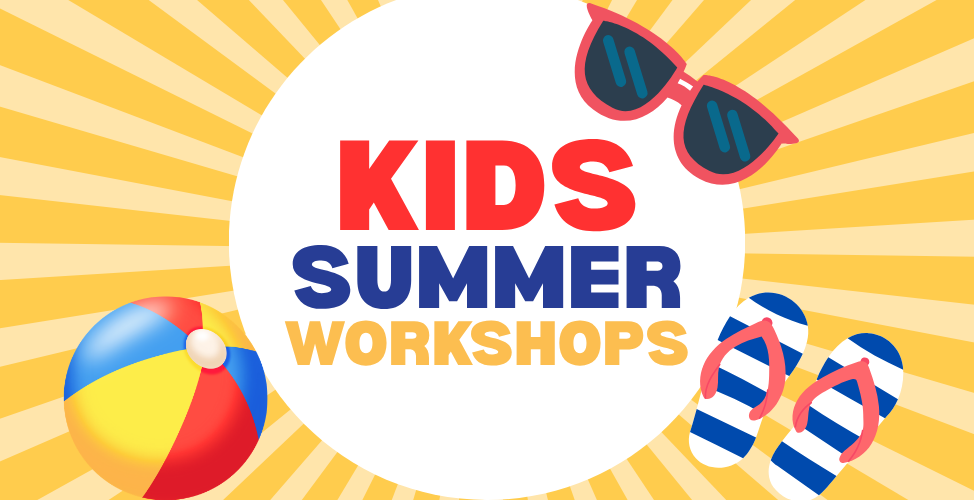 KIDS SUMMER WORKSHOPS.png