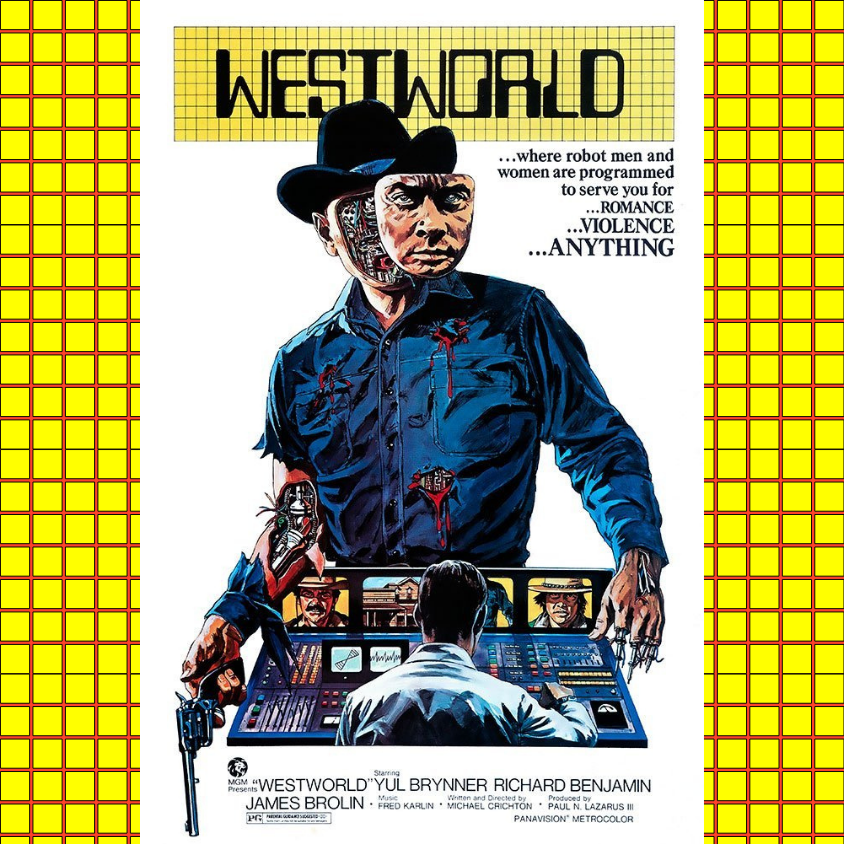 Sci-Friday: Westworld (1973)