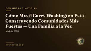 Cómo Mysti Cares Washington Está Construyendo Comunidades Más Fuertes — Una Familia a la Vez