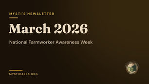 March 2026 Newsletter: National Farmworker Awareness Week