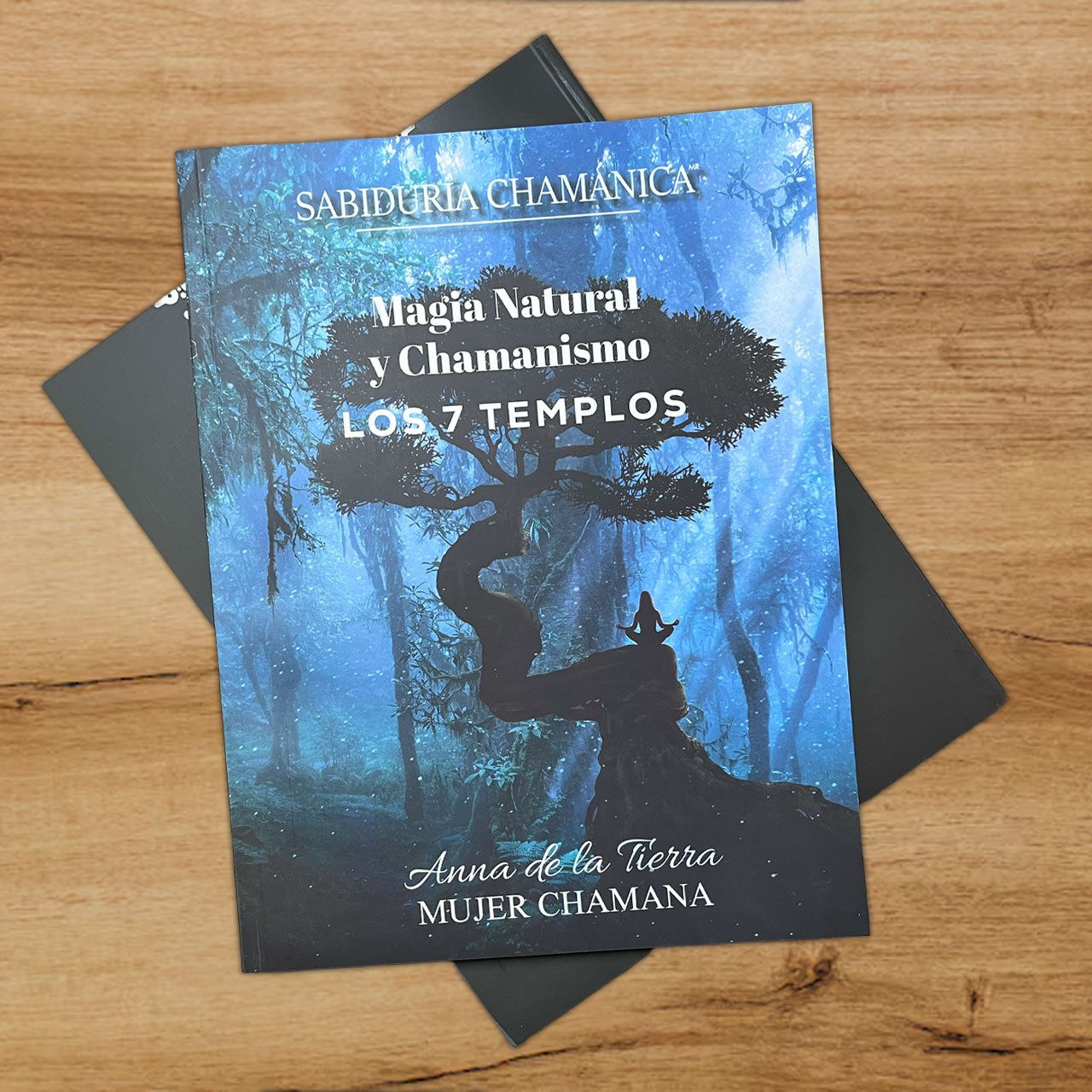 Libro "Los 7 templos" Magia natural y Chamanismo