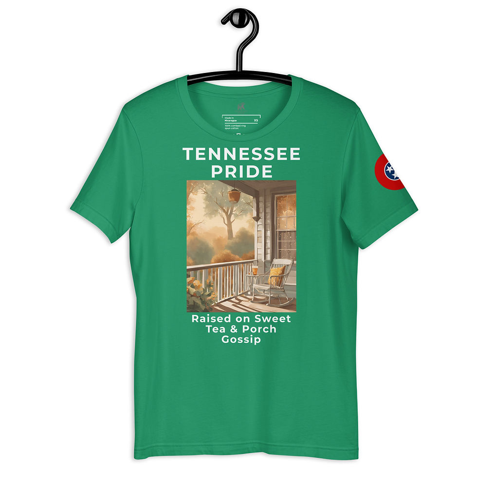 Thumbnail: Tennessee Pride - Raised on Sweet Tea & Porch Gossip