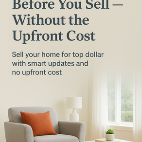 Refresh Your Home Before You Sell — Without the Upfront Cost