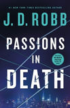 The book cover for Passions In Death By J.D. Robb