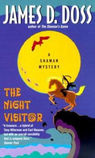 The book cover for The Night Visitor By James D. Doss