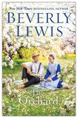 The Orchard By Beverly Lewis (Large Print)