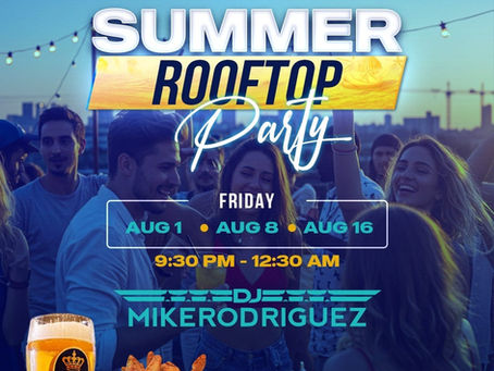 Alexandria Biergarden Rooftop Summer Party with DJ Mike Rodriguez