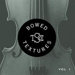 Bowed Textures Vol 1